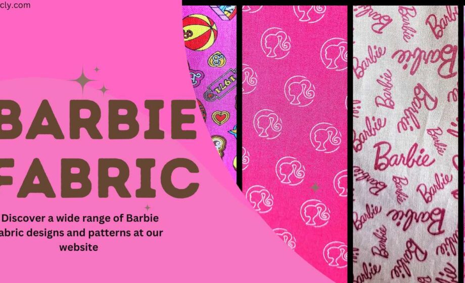 Barbie Fabric