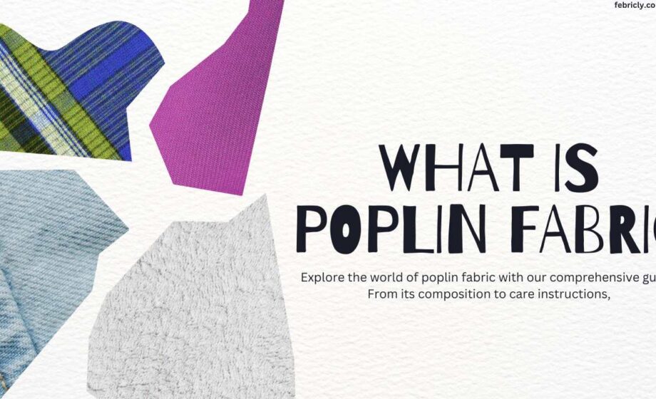 What is Poplin Fabric