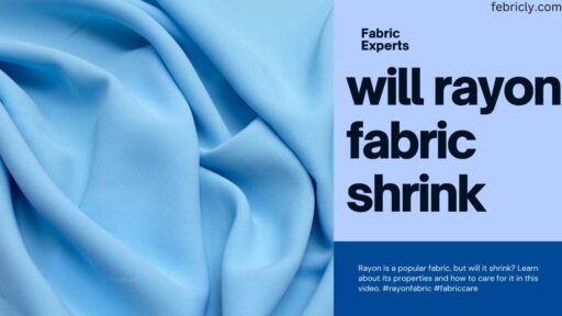 will rayon fabric shrink